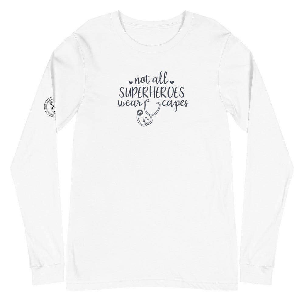 Heart+Sound Solutions Not All Superheroes Wear Capes Long Sleeve Shirt - Heart Sound Solutions